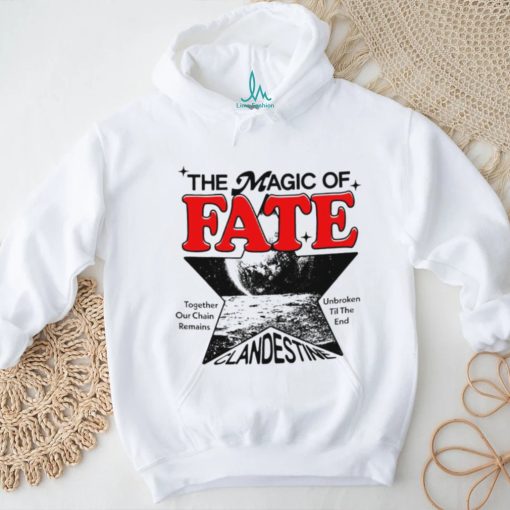 The Magic of Fate shirt