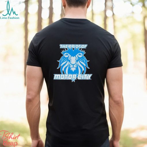 The Pride Of Motor City Hometown Shirt