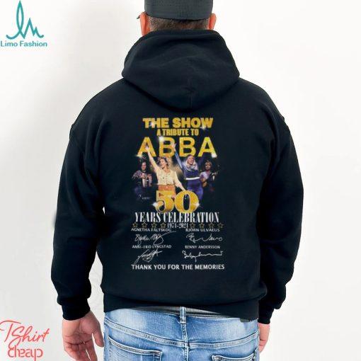 The Show A Tribute To ABBA 50 Years Celebration 1974 – 2024 Thank You For The Memories T Shirt