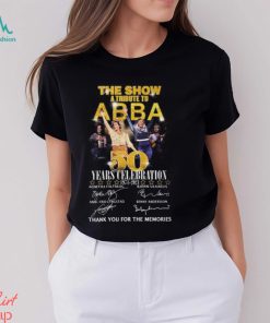 The Show A Tribute To ABBA 50 Years Celebration 1974 – 2024 Thank You For The Memories T Shirt