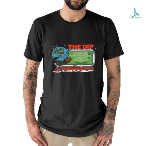 The dip spring 2024 poster shirt
