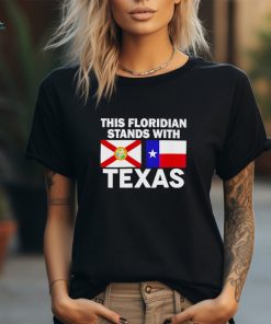 This Floridian Stands With Texas Shirt