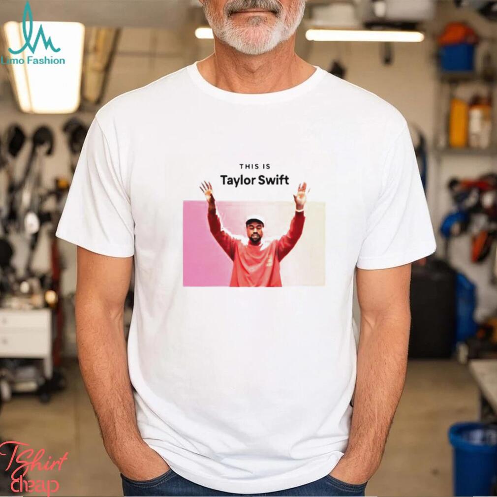 This Is Kanye Swift shirt This Is Kanye Swift shirt