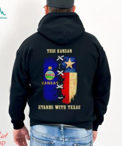 This Kansan stands with Texas shirt