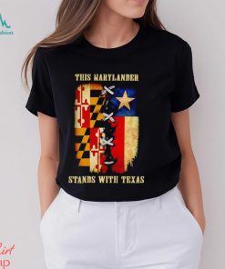 This Marylander stands with Texas shirt