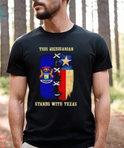 This Michiganian stands with Texas shirt