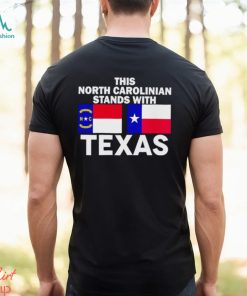 This North Carolinian stands with Texas shirt