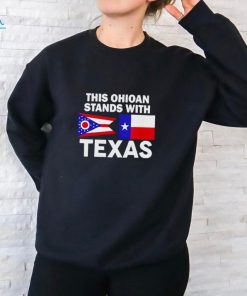 This Ohioan Stands With Texas Shirt