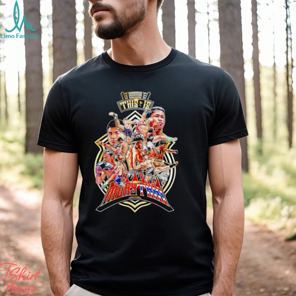 This is Muay Thai shirt This is Muay Thai shirt