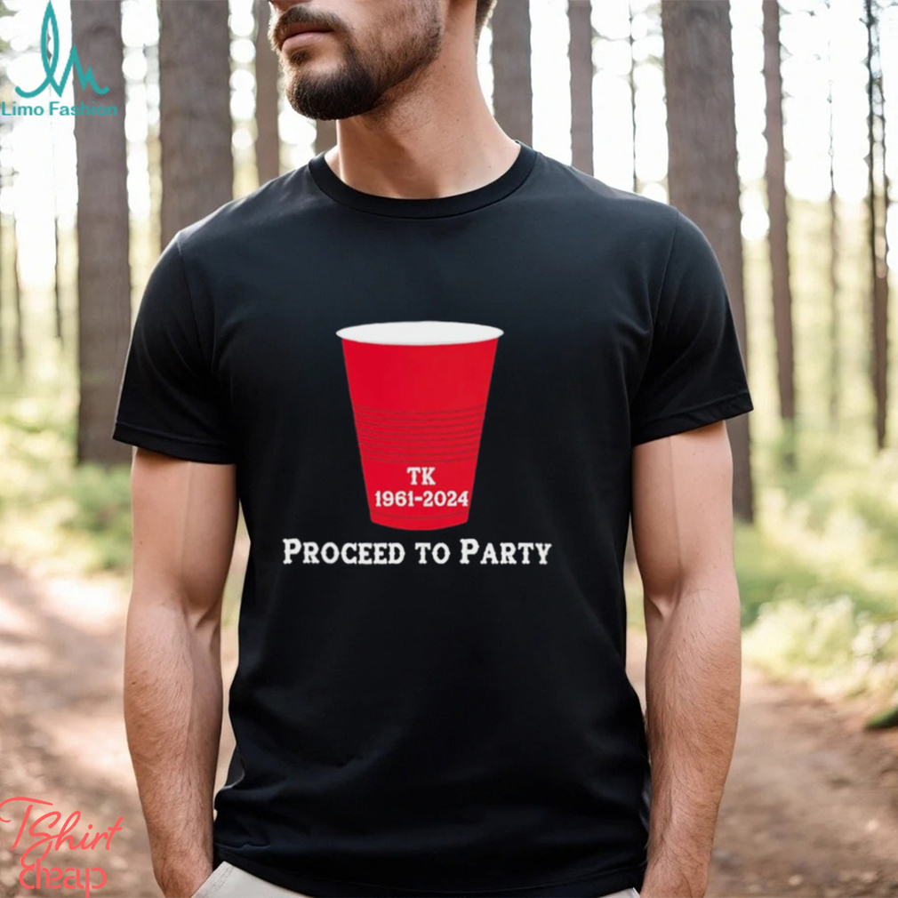 Toby Keith 1961 2024 Proceed To Party T Shirt - Limotees