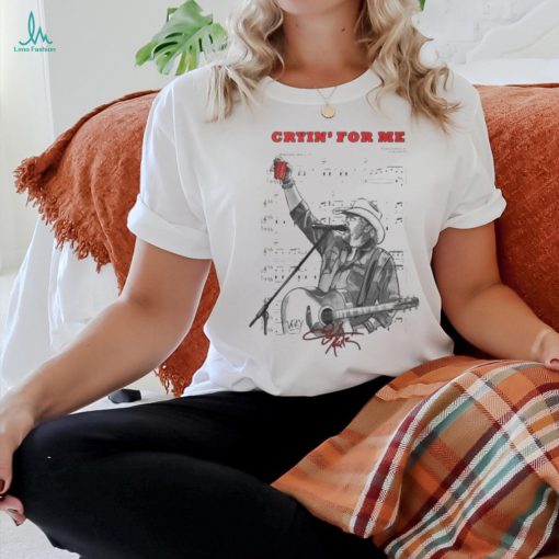 Toby Keith Crying For Me Fan T Shirt