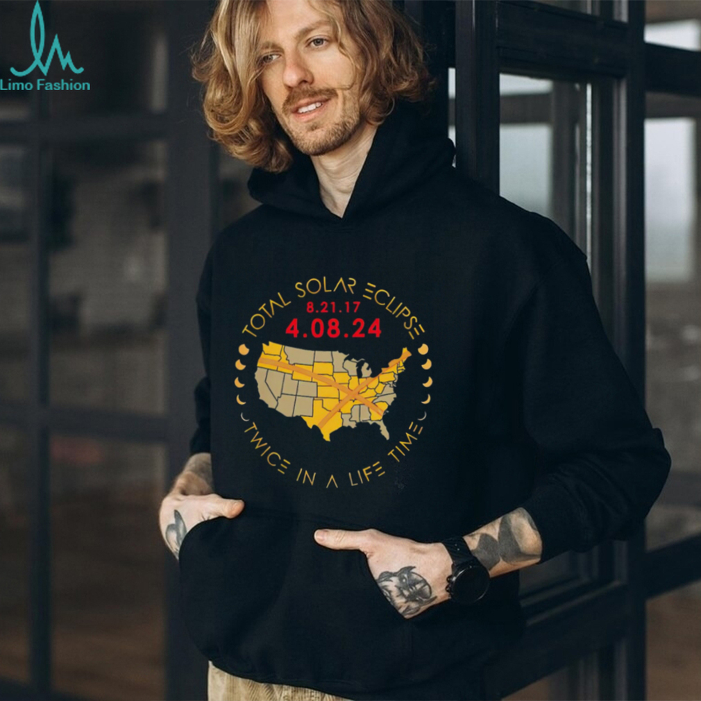 Total solar eclipse twice in a lifetime 2024 map T shirt Total solar eclipse twice in a lifetime 2024 map T shirt