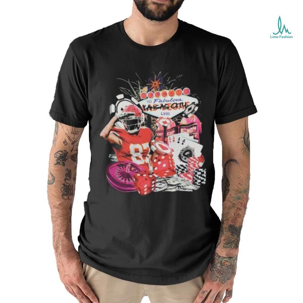 Travis Kelce Kc Chiefs Welcome To Vegas Super Bowl LVIII Shirt Travis Kelce Kc Chiefs Welcome To Vegas Super Bowl LVIII Shirt