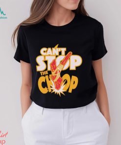 Trending Can’t stop the Chop shirt