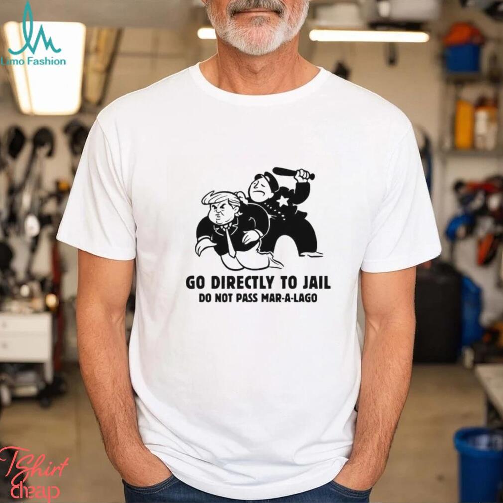 Trending Trump Go Directly To Jail Do Not Pass Mar A Lago shirt Trending Trump Go Directly To Jail Do Not Pass Mar A Lago shirt