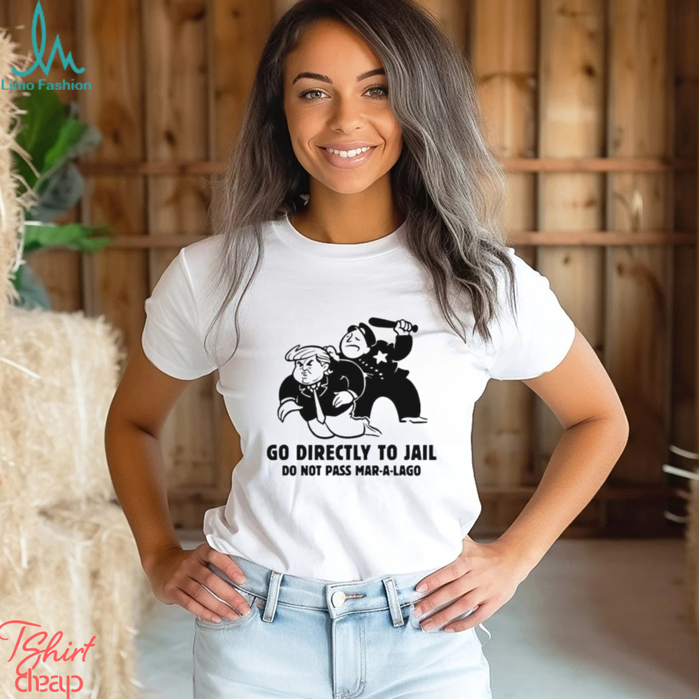 Trending Trump Go Directly To Jail Do Not Pass Mar A Lago shirt Trending Trump Go Directly To Jail Do Not Pass Mar A Lago shirt