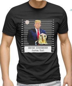 Trump Sneakerheads Never Surrender Shirt