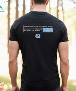 UNC Tar Heels Franklin street closed shirt