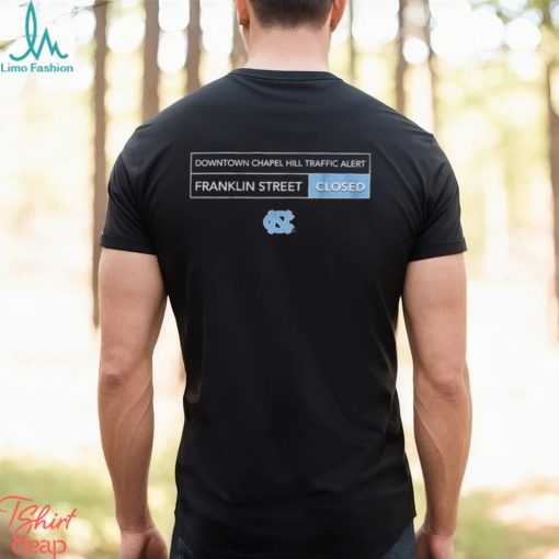 UNC Tar Heels Franklin street closed shirt