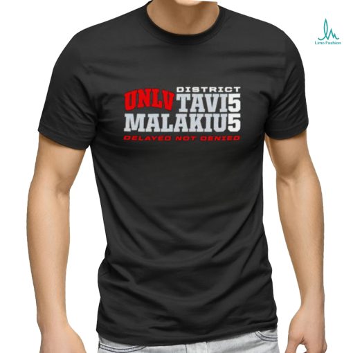 UNLV district 55 Tavis Malakius delayed not denied shirt
