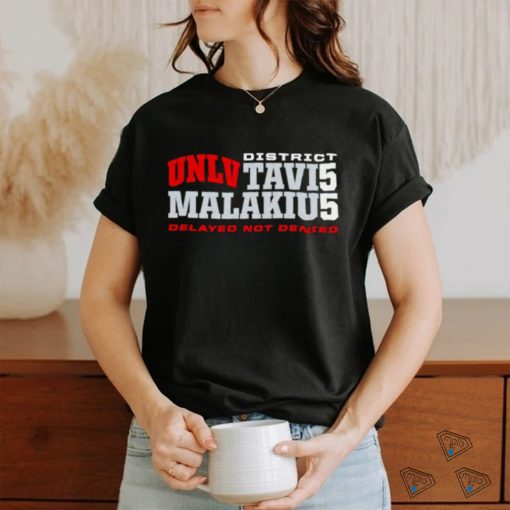 UNLV district 55 Tavis Malakius delayed not denied shirt