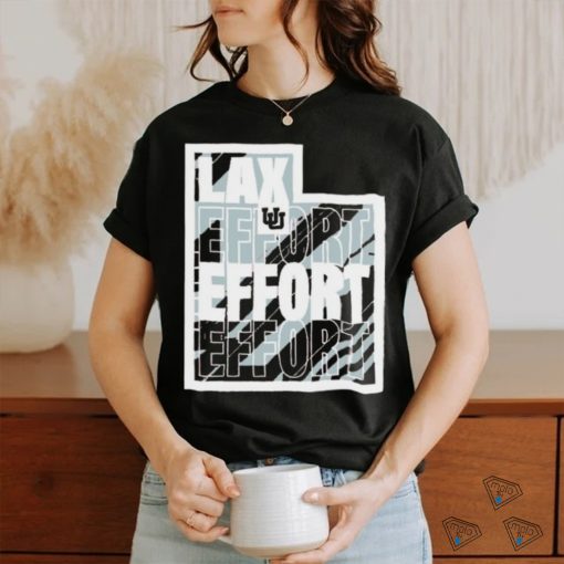 Utah Utes lax effort shirt