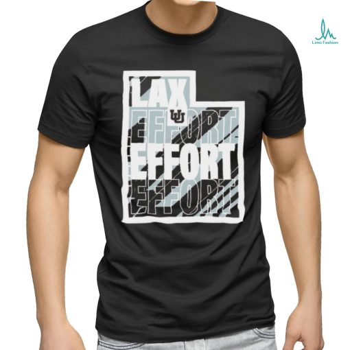 Utah Utes lax effort shirt