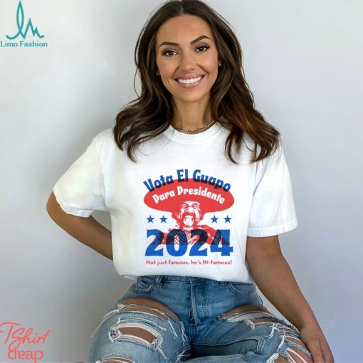 Vota El Guapo El Guapo 2024 shirt