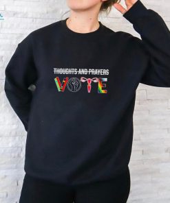 Vote no thoughts and prayers shirt