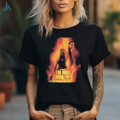 Walikng Dead The Ones Who Live Shirt
