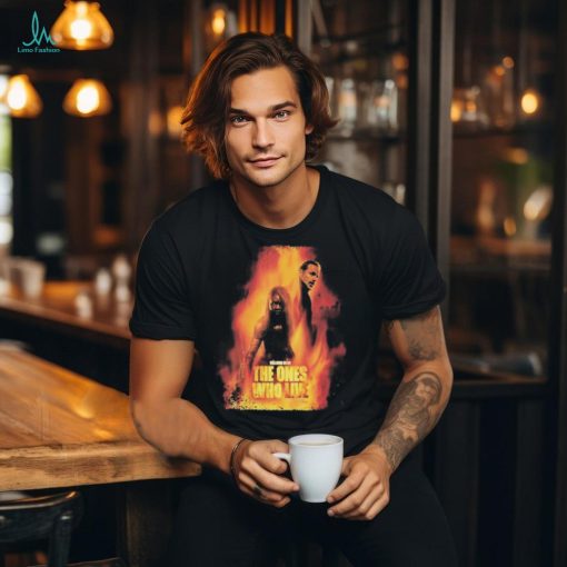 Walikng Dead The Ones Who Live Shirt