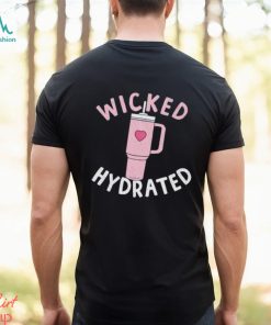 Wicked Hydrated Tumbler shirt