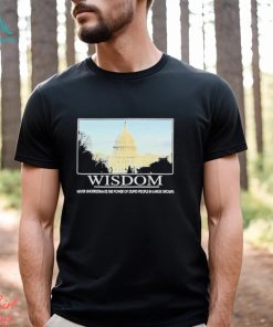 Wisdom U.s. Capitol Shirt