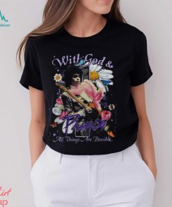 With God & Prince All Things Are Possible T Shirt