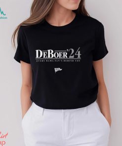 Yea Alabama Deboder 24 Every Bama Fan's Behind You Shirt