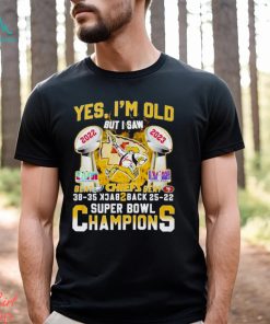 Yes Im Old But I Saw Kansas City Chiefs Beat Eagles And Sf 49ers Back 2 Back Super Bowl Champions Shirt