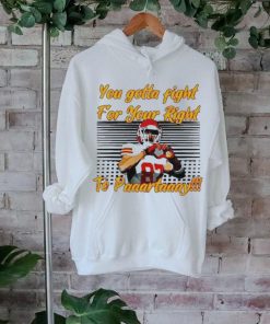 You Gotta Fight For Your Right To Party Travis Kelce Kc Chiefs Heart Hands t shirt