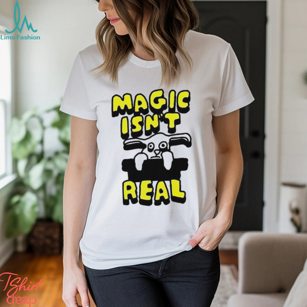 Zoe Bread Magic Isn’t Real Rabbit shirt Zoe Bread Magic Isn’t Real Rabbit shirt