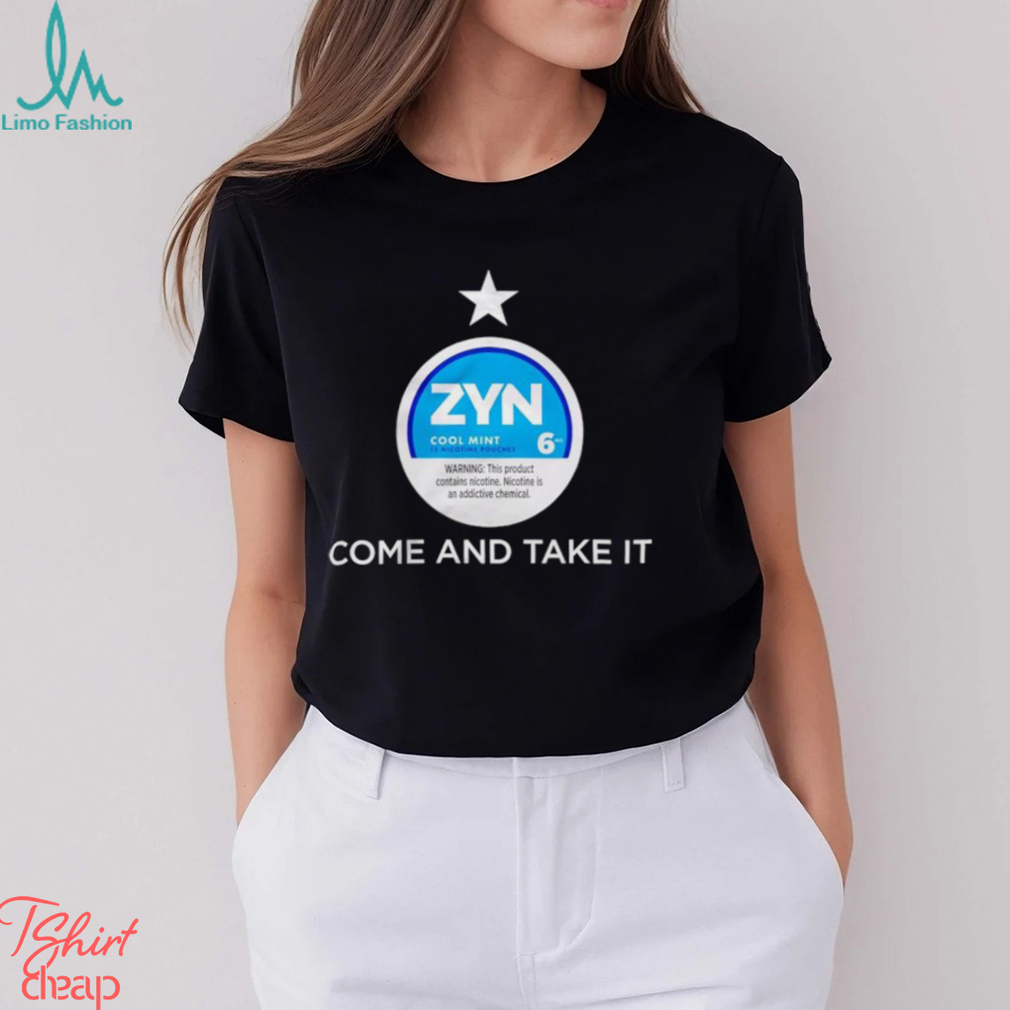 Zyn cool mint come and take it shirt Zyn cool mint come and take it shirt
