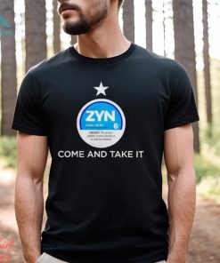 Zyn cool mint come and take it shirt