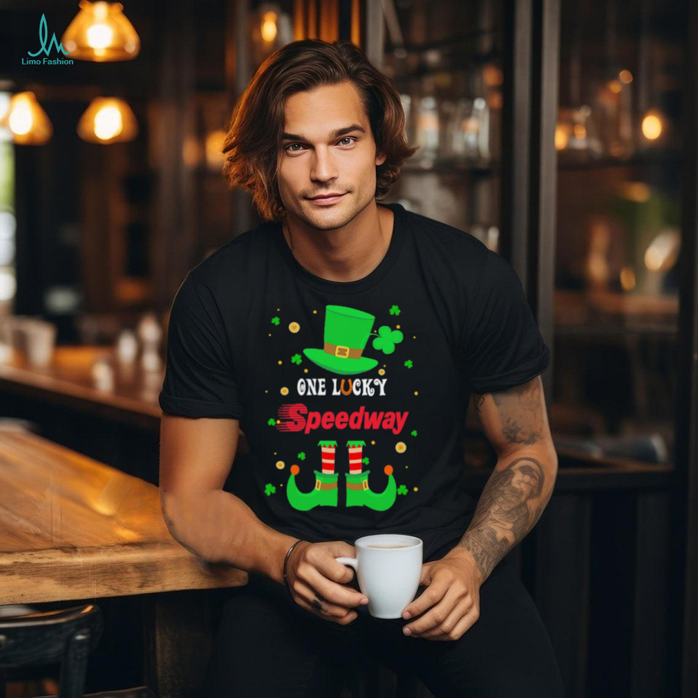 one lucky Speedway happy Patrick Day Shirt one lucky Speedway happy Patrick Day Shirt