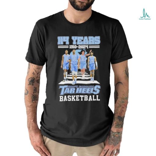 114 Years 1910 2024 North Carolina Tar Heels Basketball T Shirt