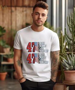 2 Pack 47th God Guns and Trump shirt