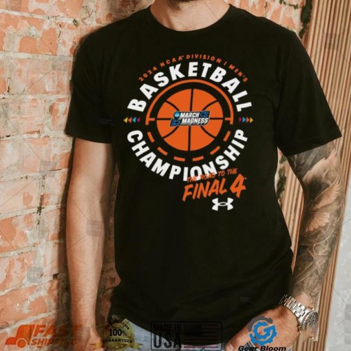 2024 NCAA Division I Men’s Basketball Championship The road to the Final 4 shirt