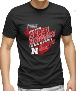 2024 Ncaa March Madness The Road to Phoenix Nebraska Huskers Shirt
