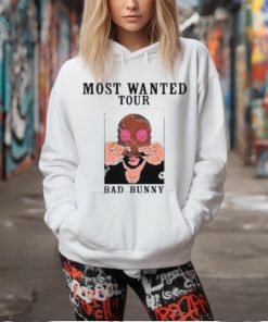2024 Tour Bad Bunnys Most Wanted Shirt