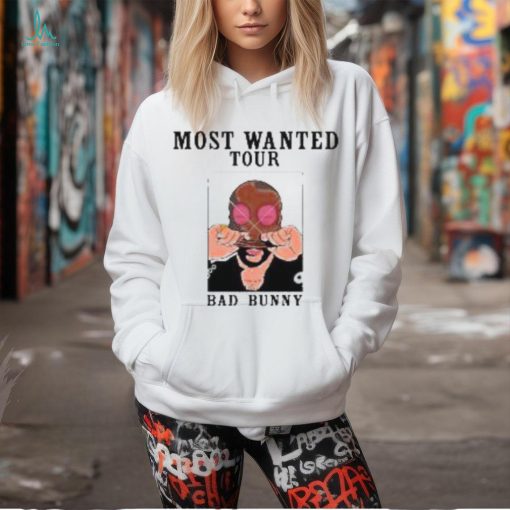 2024 Tour Bad Bunnys Most Wanted Shirt