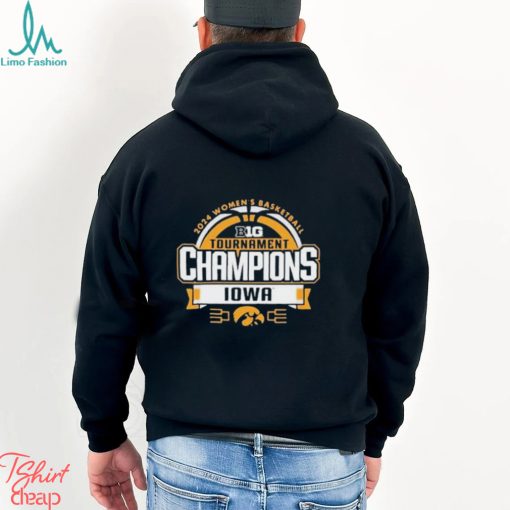 2024 Women’s Basketball Big Tournament Champions Iowa Hawkeyes Vintage Shirt