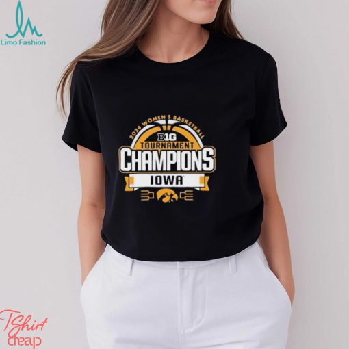 2024 Women’s Basketball Big Tournament Champions Iowa Hawkeyes Vintage Shirt