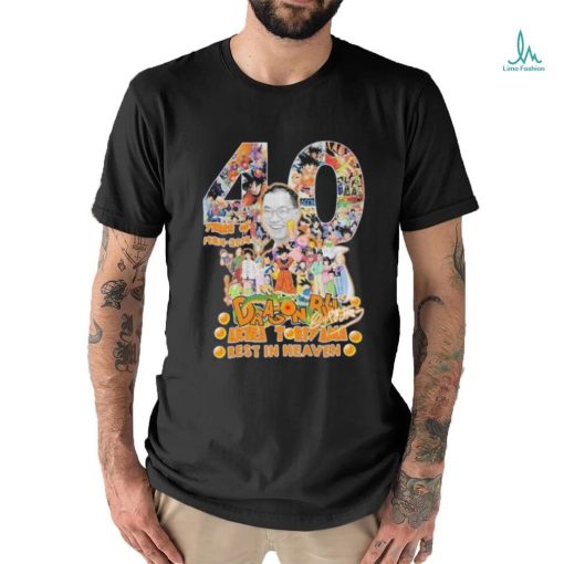 40 Years Of 1984 2024 Dragon Ball Akira Toriyama Rest In Heaven T Shirt